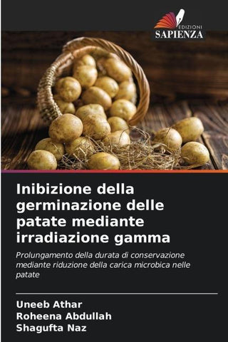 Inibizione della germinazione delle patate mediante irradiazione gamma