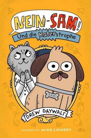 Nein-Sam! Und die Katerstrophe