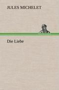 Die Liebe