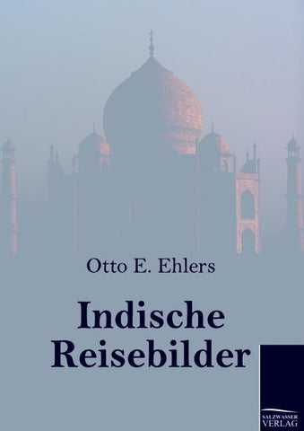 Indische Reisebilder