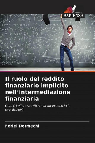 Il ruolo del reddito finanziario implicito nell'intermediazione finanziaria
