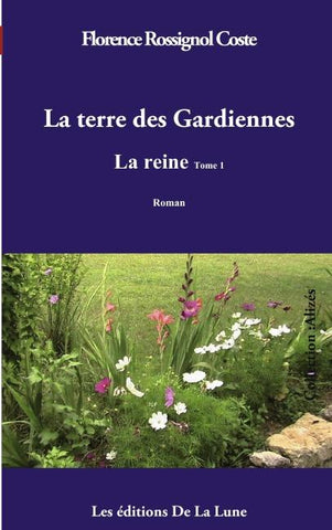 La terre des Gardiennes