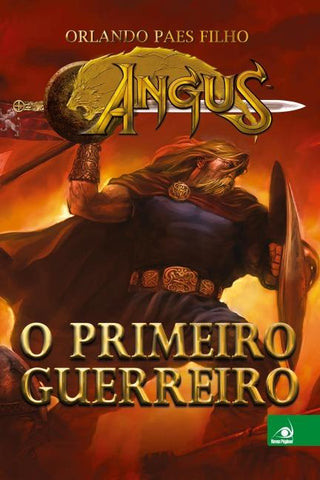 Angus - O Primeiro Guerreiro