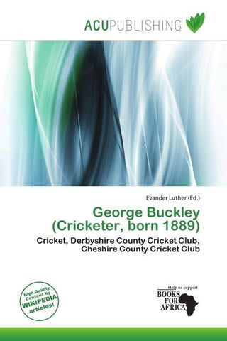 George Buckley (Cricketer, born 1889)