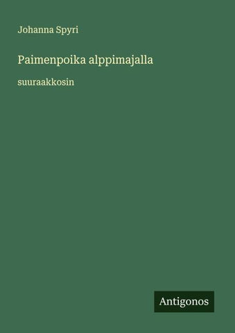 Paimenpoika alppimajalla