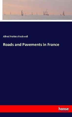 Roads and Pavements in France