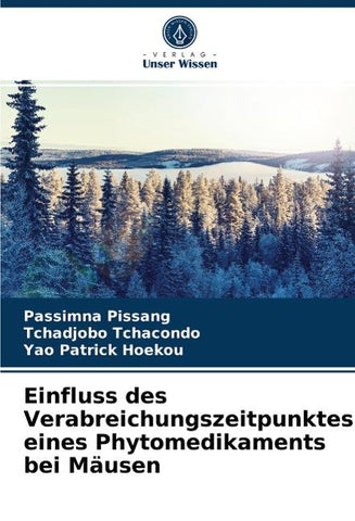 Einfluss des Verabreichungszeitpunktes eines Phytomedikaments bei Mäusen