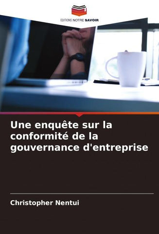 Une enquête sur la conformité de la gouvernance d'entreprise