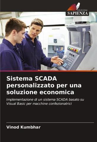 Sistema SCADA personalizzato per una soluzione economica