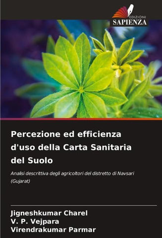 Percezione ed efficienza d'uso della Carta Sanitaria del Suolo