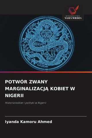 POTWÓR ZWANY MARGINALIZACJ¿ KOBIET W NIGERII