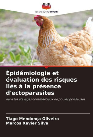 Épidémiologie et évaluation des risques liés à la présence d'ectoparasites