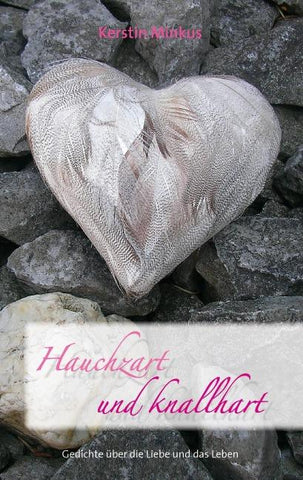 Hauchzart und knallhart