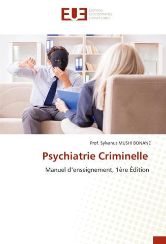 Psychiatrie Criminelle