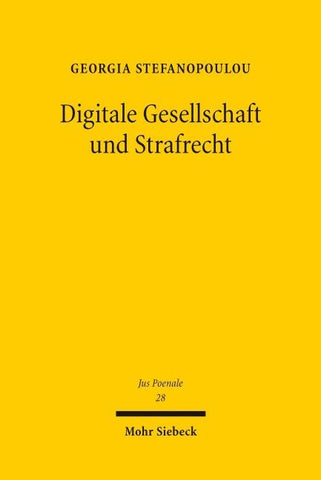 Digitale Gesellschaft und Strafrecht