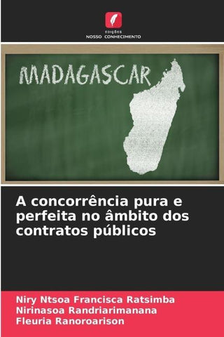 A concorrência pura e perfeita no âmbito dos contratos públicos