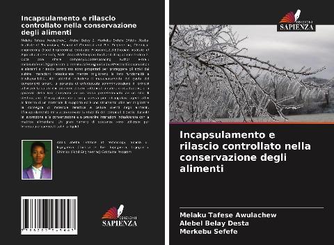 Incapsulamento e rilascio controllato nella conservazione degli alimenti