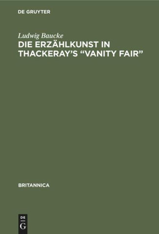 Die Erzählkunst in Thackeray’s “Vanity Fair”