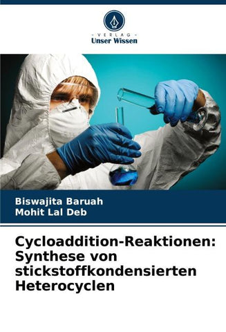 Cycloaddition-Reaktionen: Synthese von stickstoffkondensierten Heterocyclen