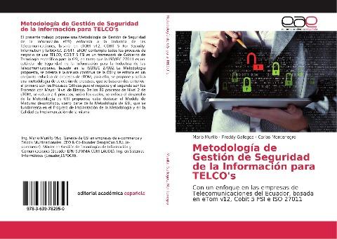 Metodología de Gestión de Seguridad de la Información para TELCO's