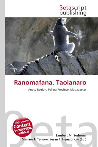 Ranomafana, Taolanaro