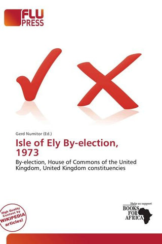Isle of Ely By-election, 1973