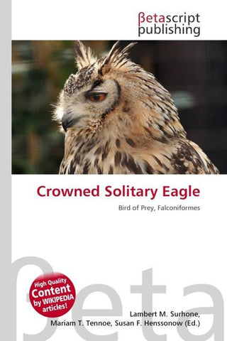 Crowned Solitary Eagle