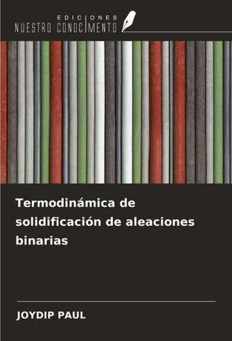 Termodinámica de solidificación de aleaciones binarias