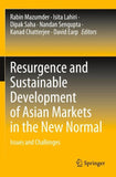 Resurgence and Sustainable Development of Asian Markets in the New Normal