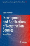 Development and Applications of Negative Ion Sources