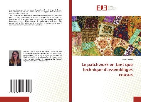 Le patchwork en tant que technique d'assemblages cousus