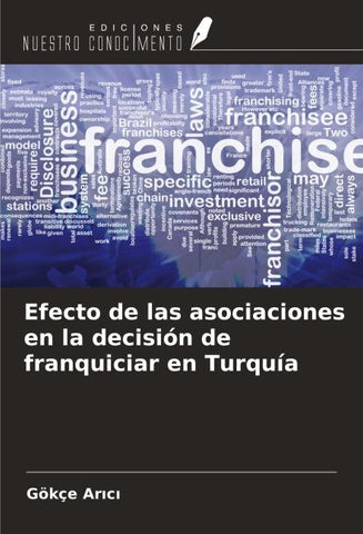 Efecto de las asociaciones en la decisión de franquiciar en Turquía