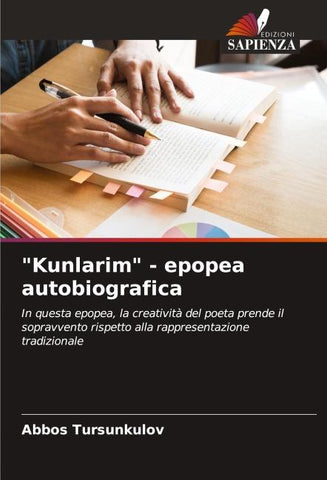 "Kunlarim" - epopea autobiografica