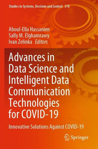 Advances in Data Science and Intelligent Data Communication Technologies for COVID-19