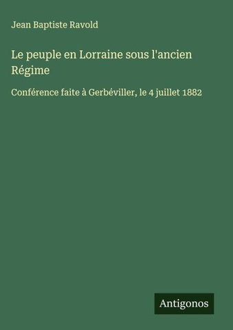 Le peuple en Lorraine sous l'ancien Régime