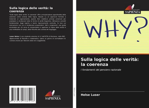 Sulla logica delle verità: la coerenza