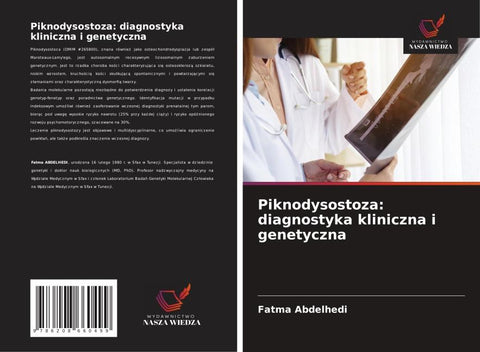 Piknodysostoza: diagnostyka kliniczna i genetyczna
