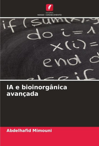 IA e bioinorgânica avançada