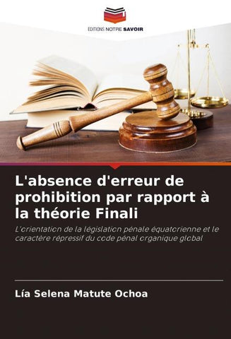 L'absence d'erreur de prohibition par rapport à la théorie Finali