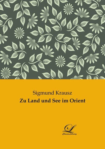 Zu Land und See im Orient