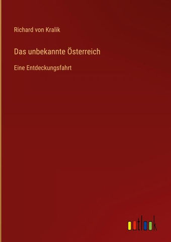 Das unbekannte Österreich