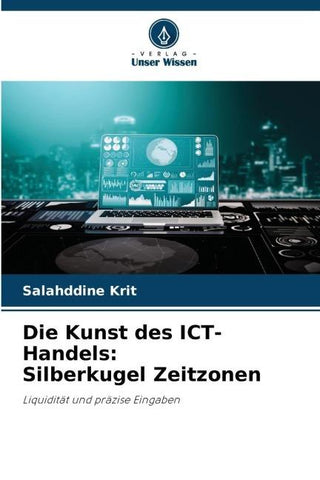 Die Kunst des ICT-Handels: Silberkugel Zeitzonen