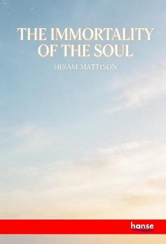 The Immortality of the Soul