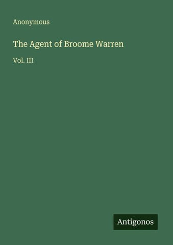 The Agent of Broome Warren