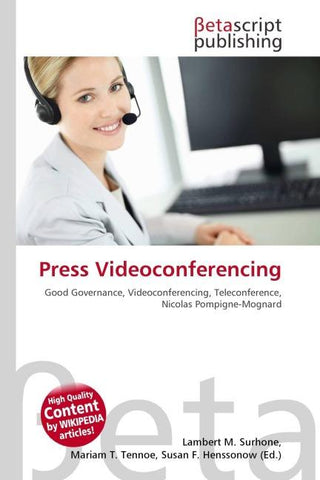 Press Videoconferencing