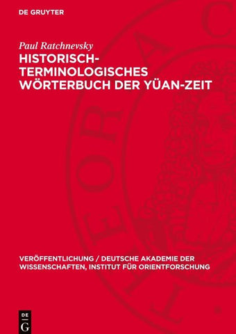 Historisch-terminologisches Wörterbuch der Yüan-Zeit