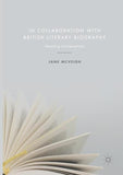 In Collaboration with British Literary Biography