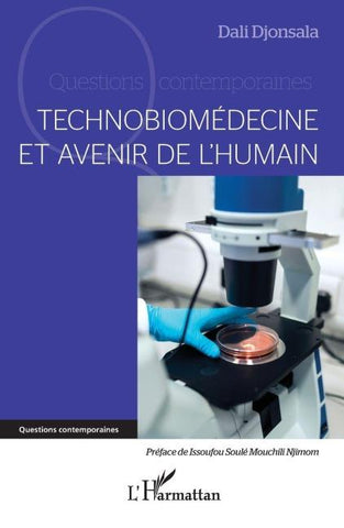Technobiomédecine et avenir de l'humain
