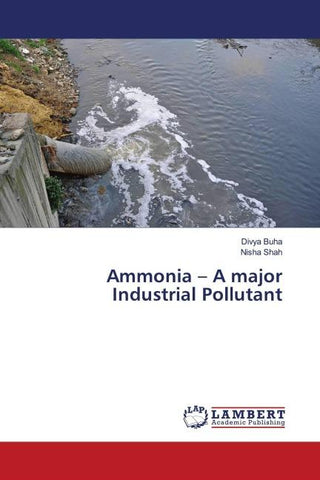 Ammonia - A major Industrial Pollutant