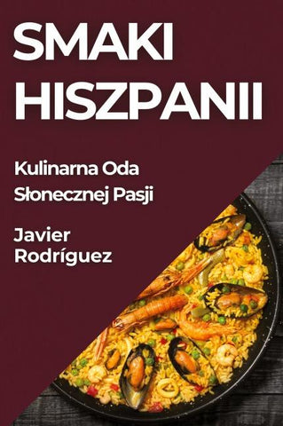 Smaki Hiszpanii
